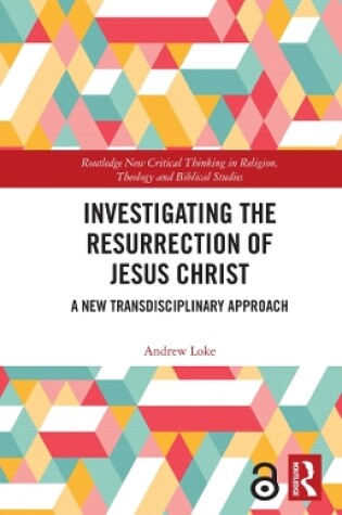 Cover of Investigating the Resurrection of Jesus Christ