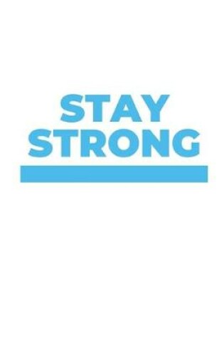 Cover of Stay Strong