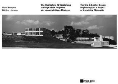 Book cover for Die Hochschule Fur Gestaltung Ulm/The Ulm School of Design