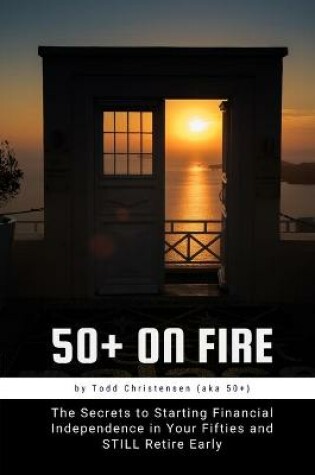 Cover of 50+ on FIRE