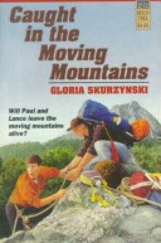 Cover of Caught in the Moving Mountains