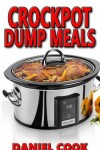 Book cover for Crockpot Dump Meals