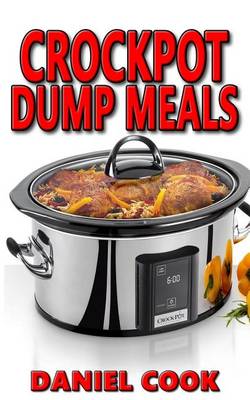 Book cover for Crockpot Dump Meals