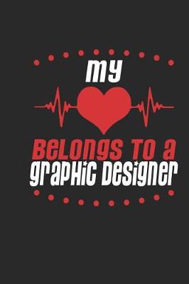 Book cover for My Heart Belongs to a Graphic Designer