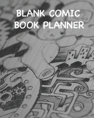 Book cover for Blank Comic Book Planner