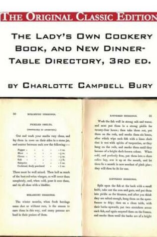 Cover of The Lady's Own Cookery Book, and New Dinner-Table Directory, 3rd Ed., by Charlotte Campbell Bury - The Original Classic Edition