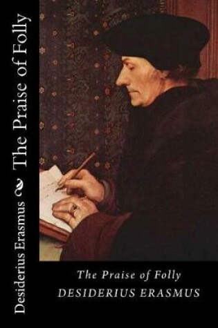 Cover of The Praise of Folly (Black Label Edition)