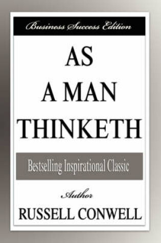 Cover of As a Man Thinketh (Business Success Edition)