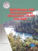 Book cover for MCSE Windows 2000 Directory Services Infrastructure (70-217) Exam Guide and Lab Manual Package