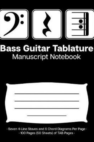 Cover of Bass Guitar Tablature Manuscript Notebook