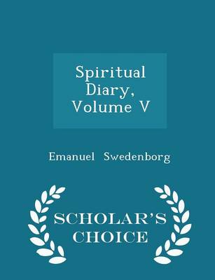 Book cover for Spiritual Diary, Volume V - Scholar's Choice Edition