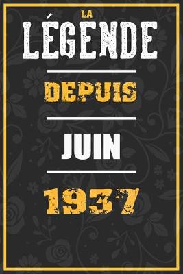 Book cover for La Legende Depuis JUIN 1937