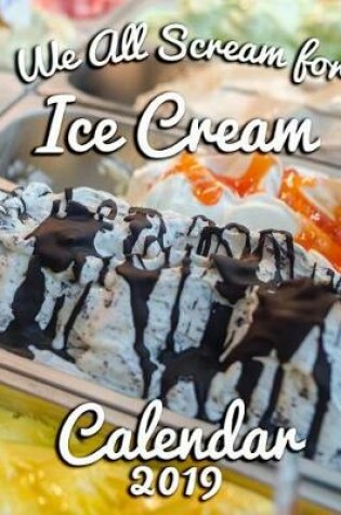 Cover of We All Scream for Ice Cream!