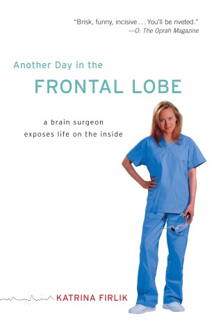 Cover of Another Day in the Frontal Lobe