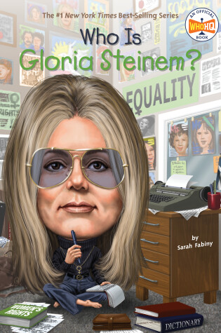 Cover of Who Is Gloria Steinem?