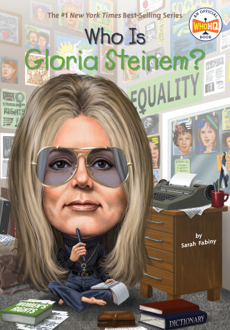 Cover of Who Is Gloria Steinem?