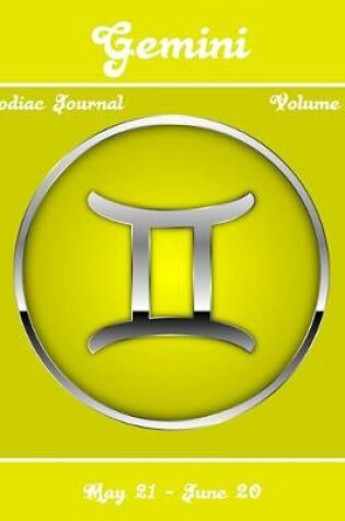 Cover of Gemini Zodiac Journal - Volume 2