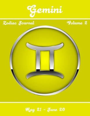 Cover of Gemini Zodiac Journal - Volume 2