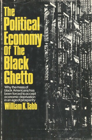 Cover of POLITICAL ECON BLACK GHETTO CL