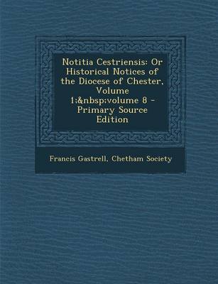 Book cover for Notitia Cestriensis