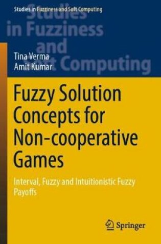 Cover of Fuzzy Solution Concepts for Non-cooperative Games