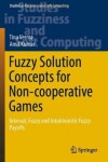 Book cover for Fuzzy Solution Concepts for Non-cooperative Games