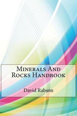 Cover of Minerals and Rocks Handbook