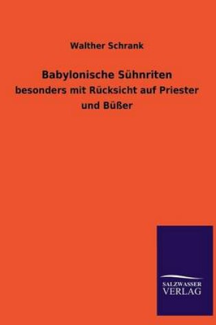 Cover of Babylonische Suhnriten