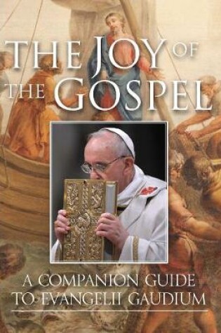 Cover of The Joy of the Gospel