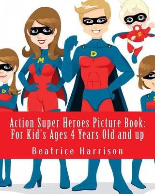 Book cover for Action Super Heroes Picture Book