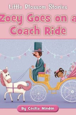 Cover of Zoey Goes on a Coach Ride