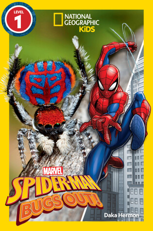 Cover of Marvel's Spider-Man Bugs Out! (National Geographic Kids Readers, Level 1)