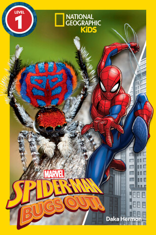 Book cover for Marvel's Spider-Man Bugs Out! (National Geographic Kids Readers, Level 1)