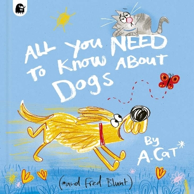 Book cover for All You Need To Know About Dogs