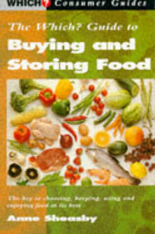 Cover of "Which?" Guide to Buying and Storing Food