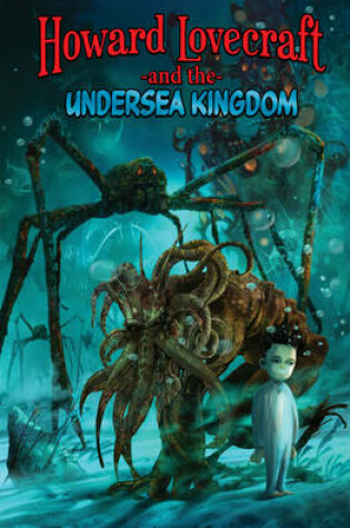 Cover of Howard Lovecraft and the Undersea Kingdom