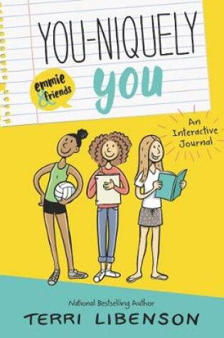 Cover of You-niquely You: An Emmie & Friends Interactive Journal