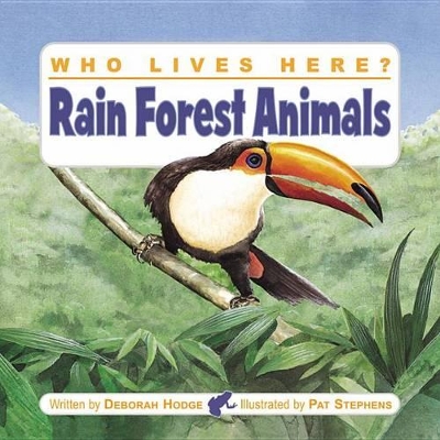 Book cover for Who Lives Here? Rain Forest Animals