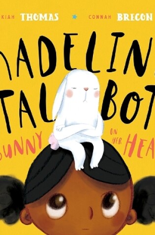 Cover of Madeline Talbot has a Bunny on her Head