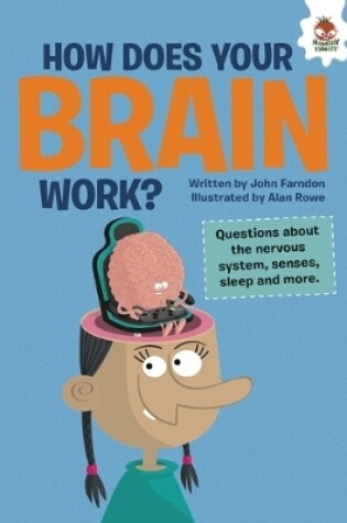 Cover of How Does Your Brain Work