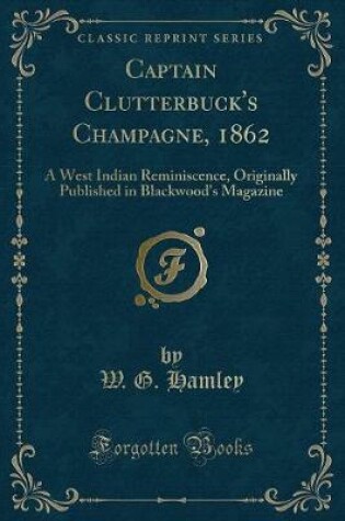 Cover of Captain Clutterbuck's Champagne, 1862