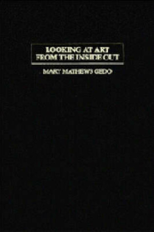 Cover of Looking at Art from the Inside Out