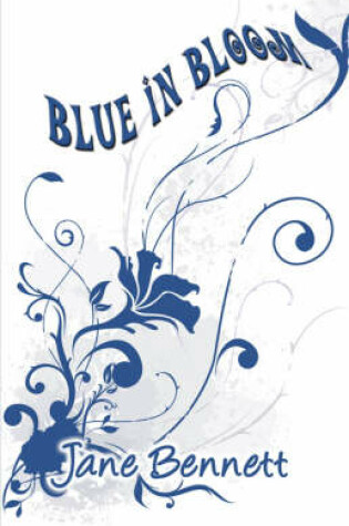 Cover of Blue in Bloom