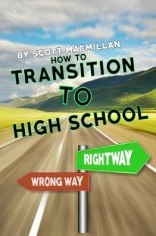 Cover of How to Transition to High School