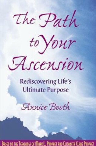 Cover of The Path to Your Ascension