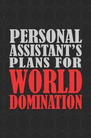 Cover of Personal Assistant's Plans For World Domination