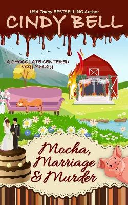 Book cover for Mocha, Marriage and Murder