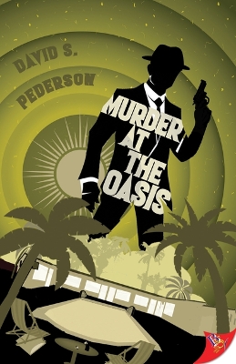 Book cover for Murder at the Oasis