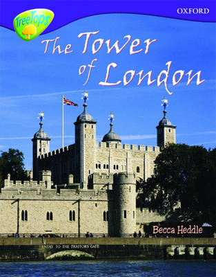 Cover of Oxford Reading Tree: Level 11:Treetops Non-Fiction: The Tower of London