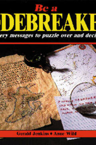 Cover of Be a Codebreaker!